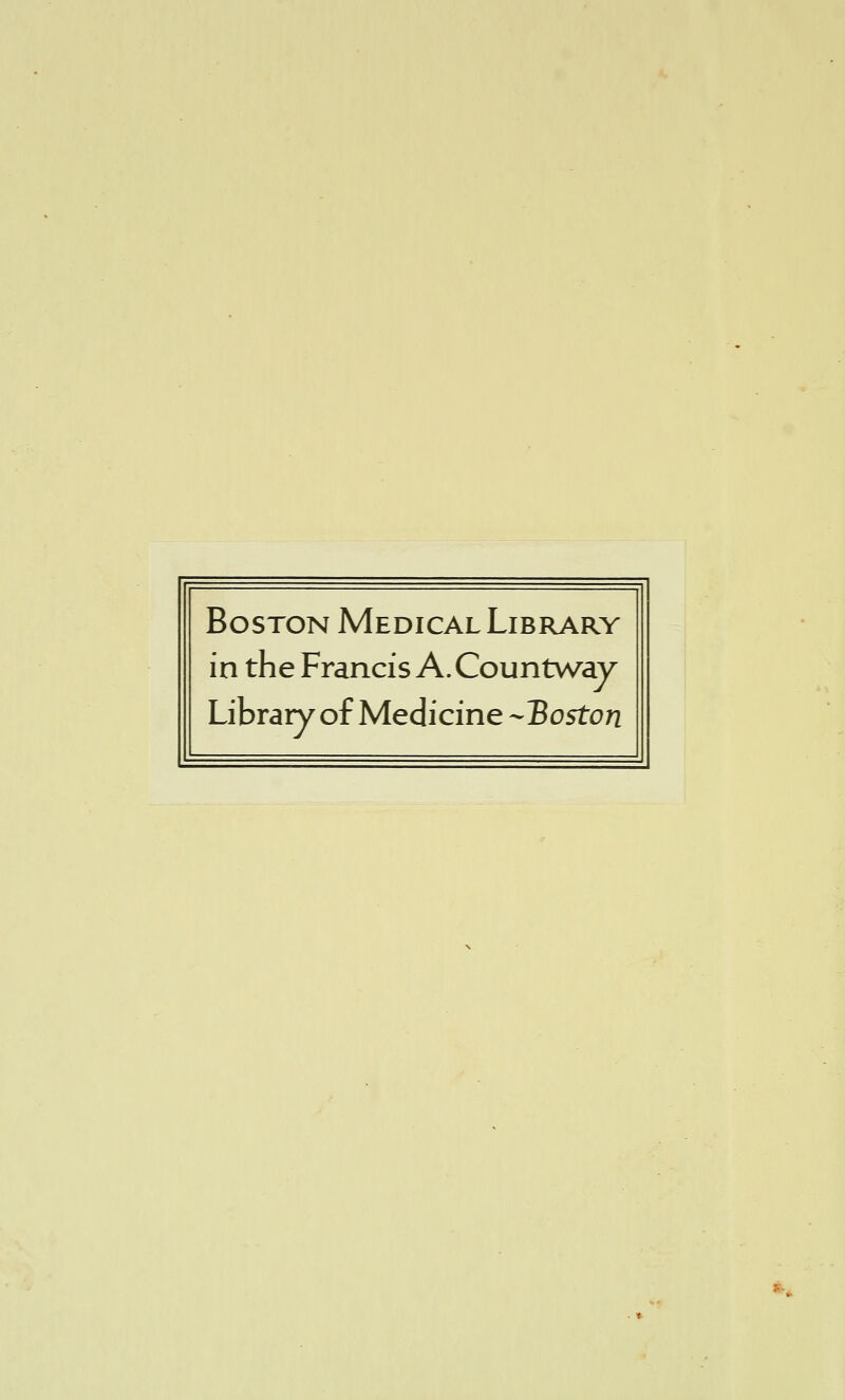 Boston Medical Library in the Francis A.Countway Library of Medicine -Boston