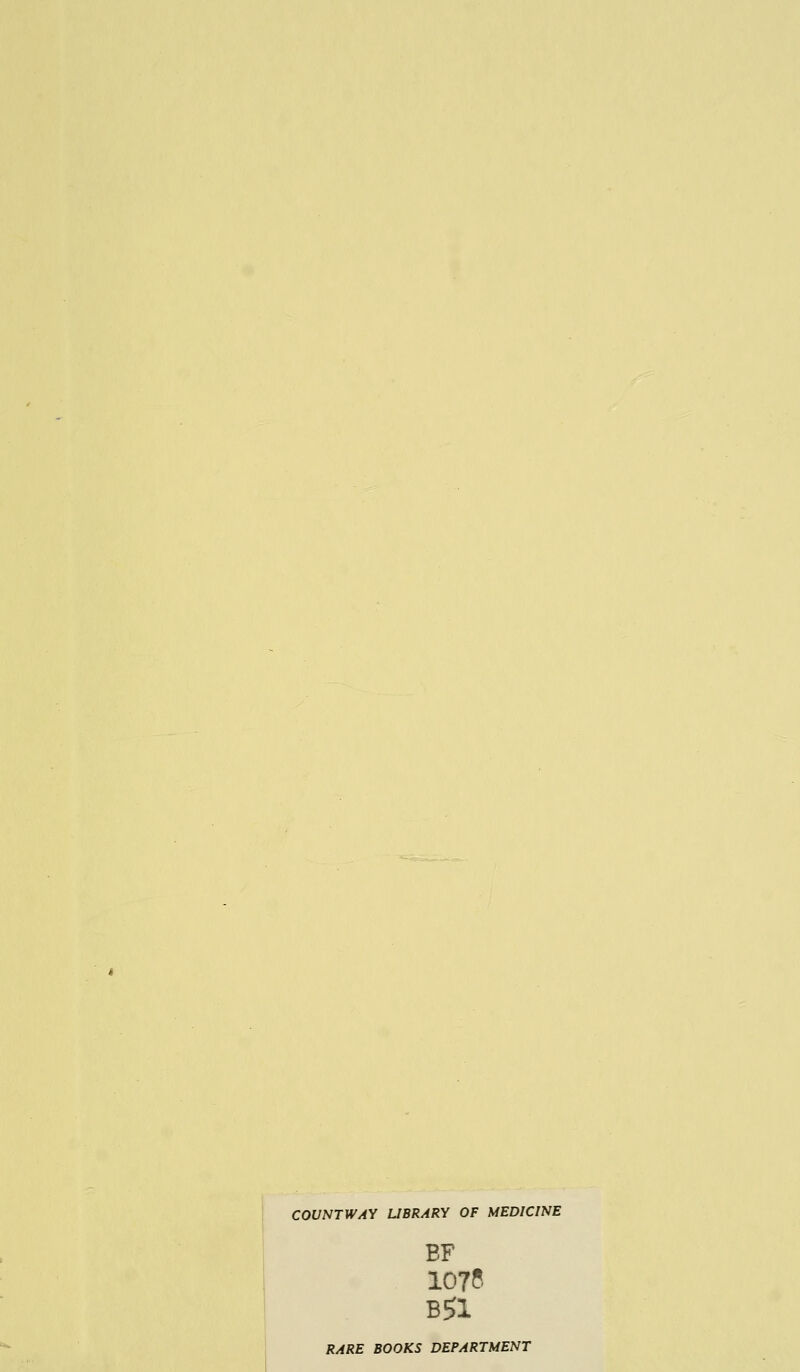 COUNTWAY LIBRARY OF MED1CINE BF 107? RARE BOOKS DEPARTMENT