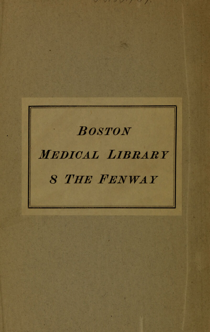 Boston Medical Library 8 the fenway