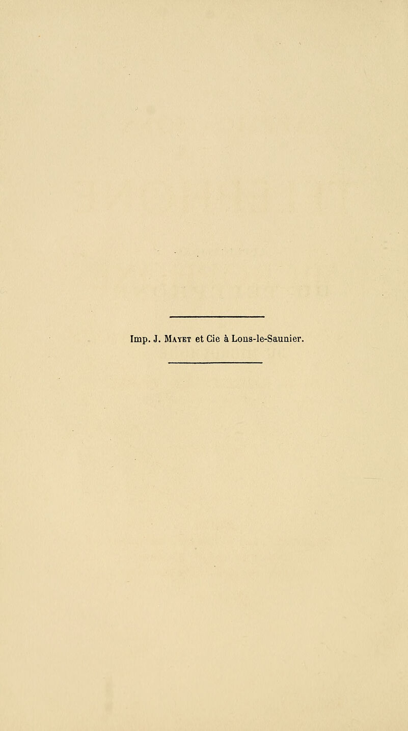 Imp. J. Mayet et Gie à Lons-le-Sauaier.