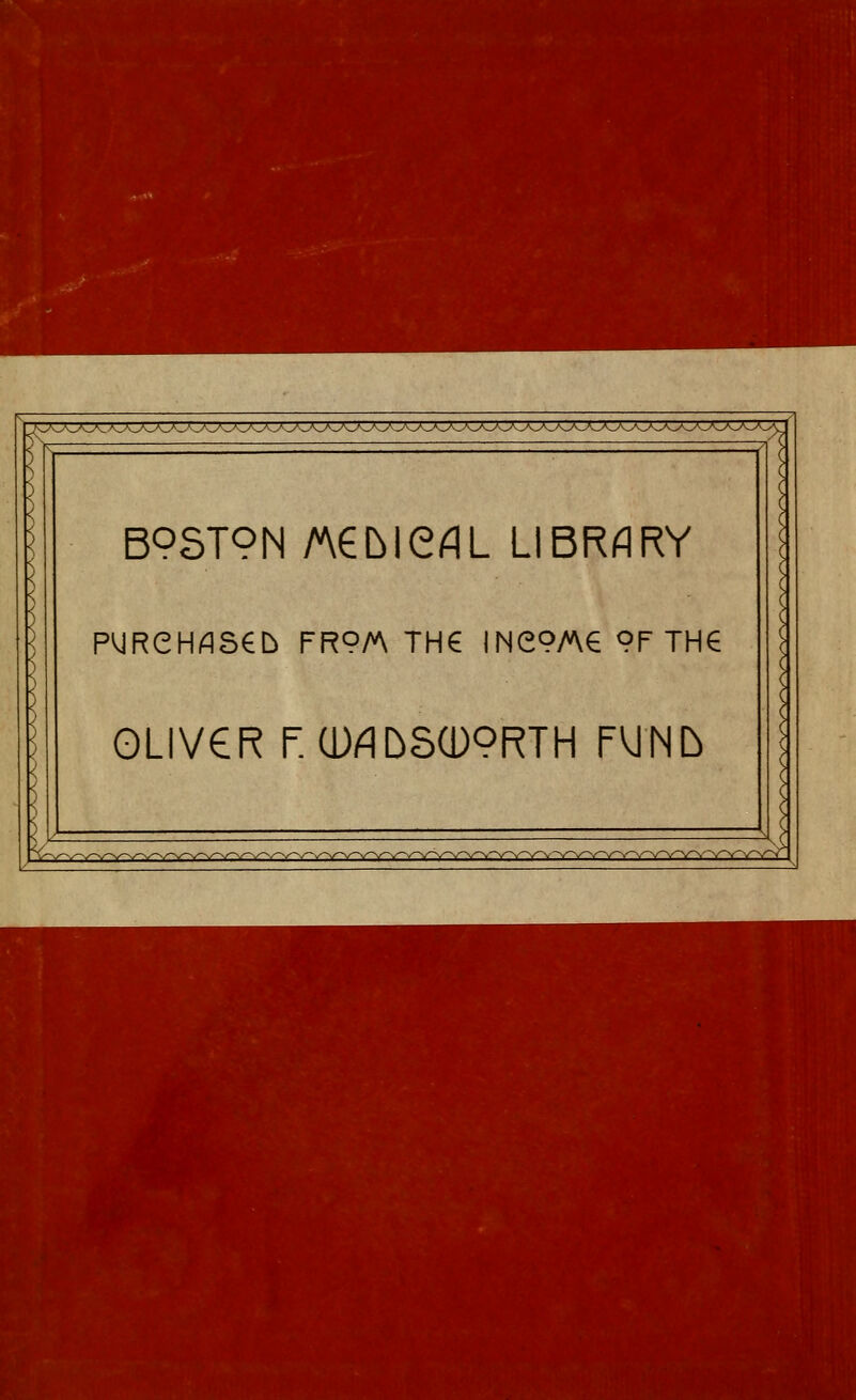 B9ST?N AVebieflL LIBRARY PMRCHflSeb FRO/A TH€ INe?A6 0FTHe OLIVeR F.CD^DSCDPRTH FUNlb jv-yy