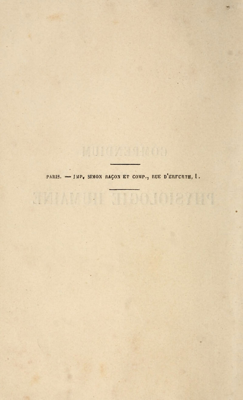 PARIS. —IMP* SIMON RAQON ET COMP., ROE d'eRFCRTH, I