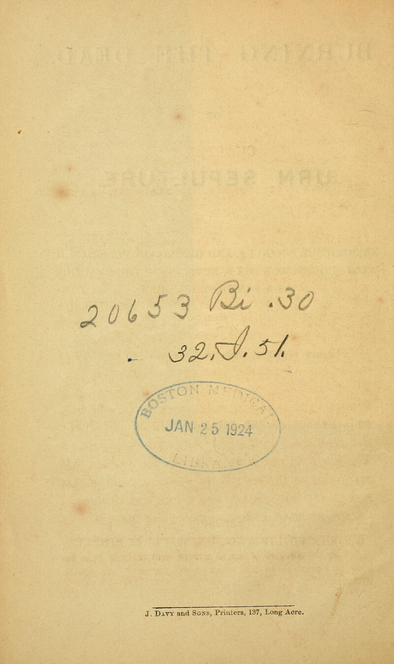 JAN J. Davy and Sons, Printers, 137, Long Acre.