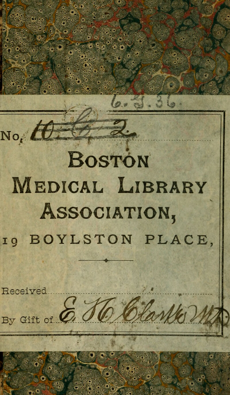 * Boston Medical Library association, 19 BOYLSTON PLACE,