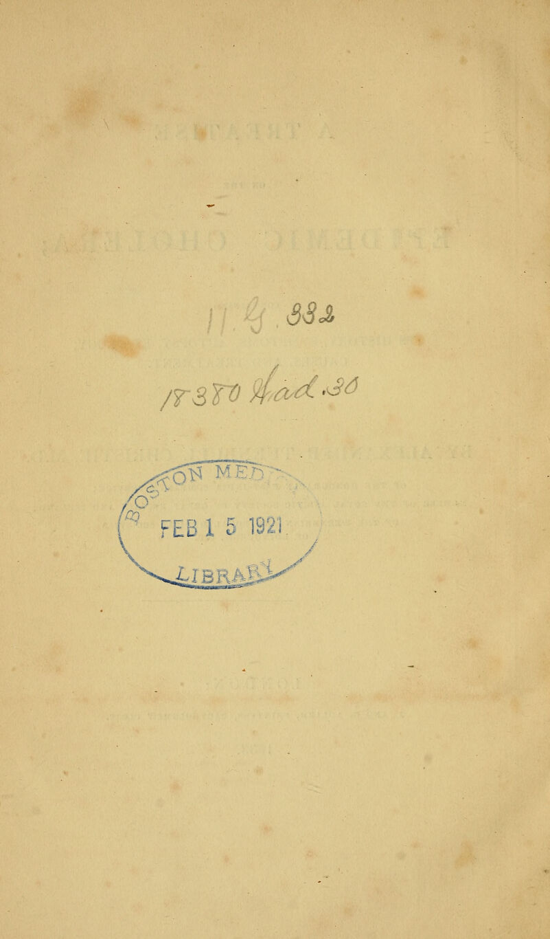 SSS /rsTo^^^-^'^^  FEB 1 5 192 iiBRiyi>