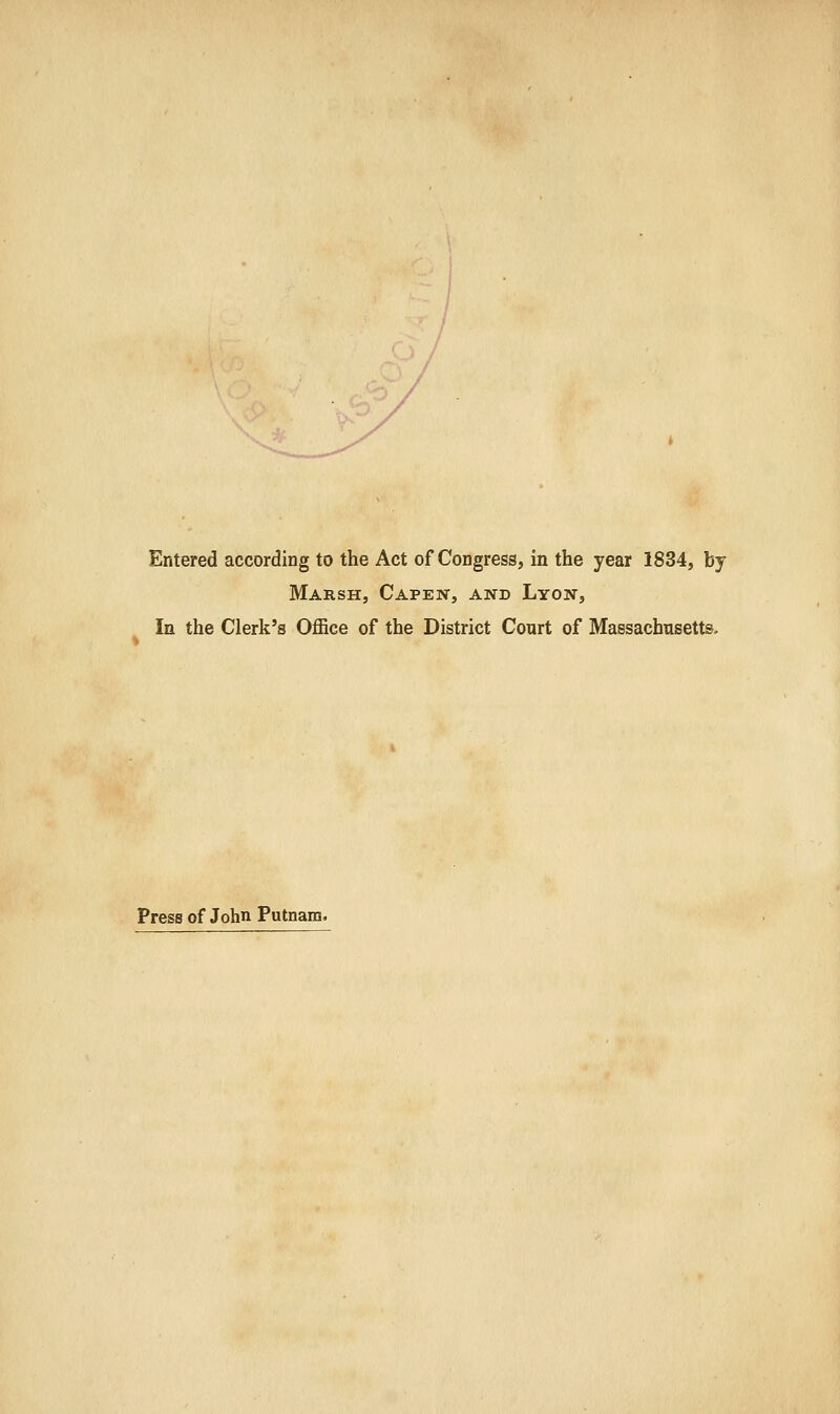 Marsh, Capew, and Lyon, In the Clerk's Office of the District Court of Massachusetts- Press of John Putnam.