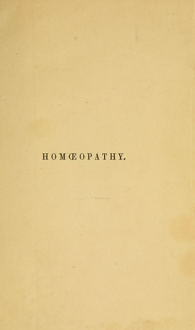 HOMOEOPATHY.