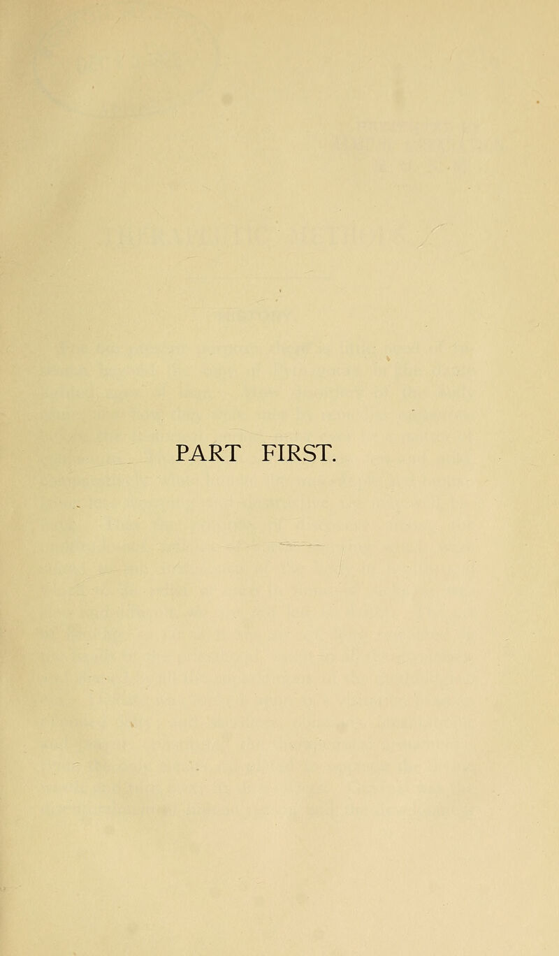 PART FIRST.