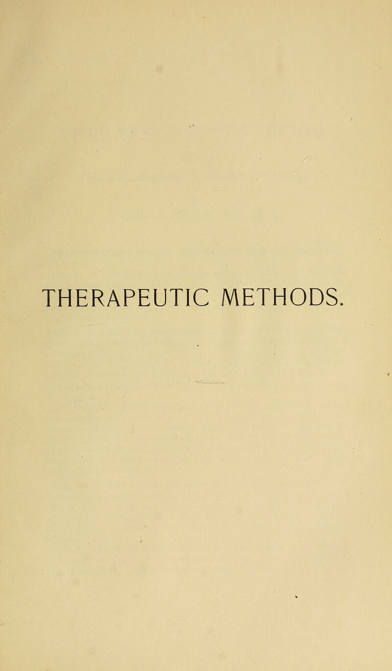 THERAPEUTIC METHODS.
