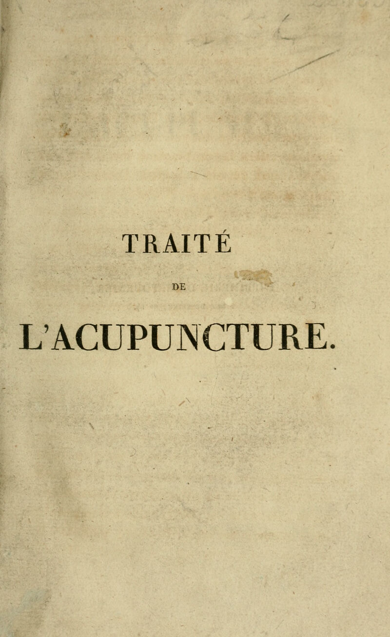 TRAITE L'ACUPUNCTURE