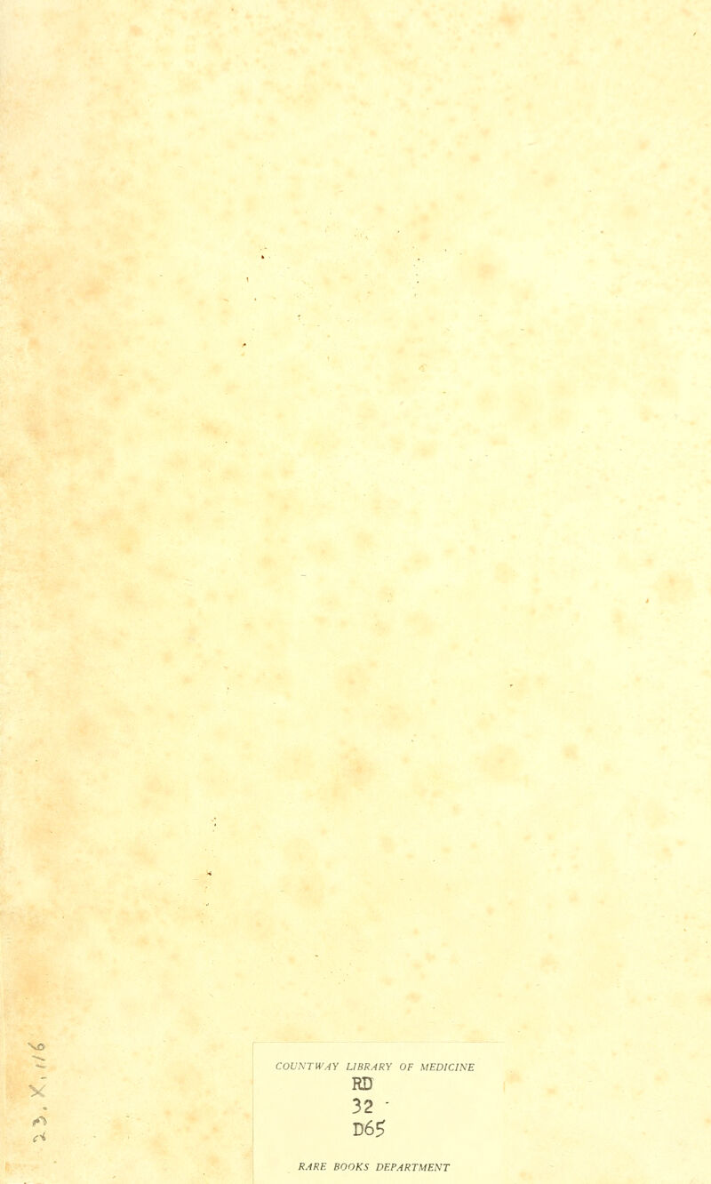 %o COVNTWAY LIBRARY OF MEDICINE 32 RARE BOOKS DEPARTMENT