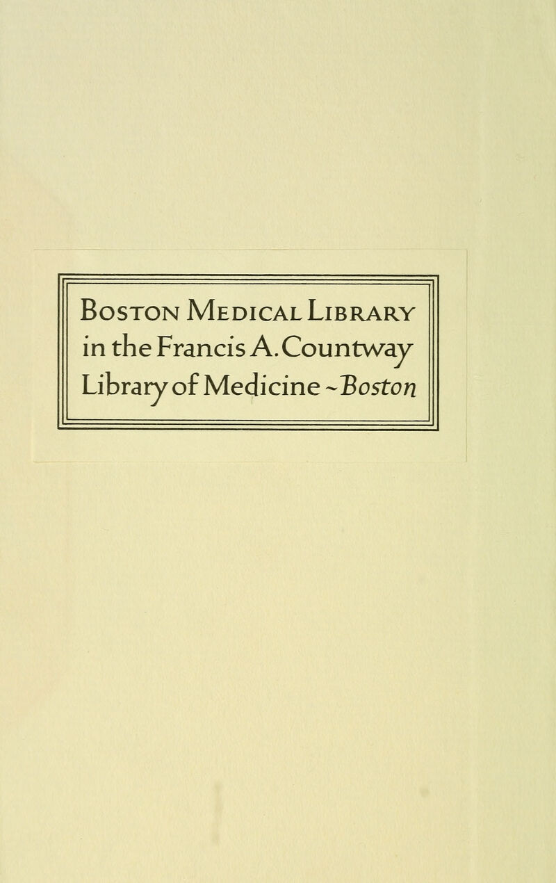 Boston Médical Library in the Francis A. Countway Library ofMedicine -Boston