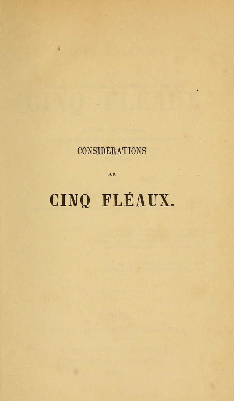 CINQ FLÉAUX.