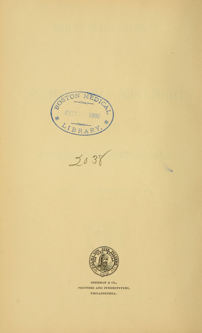 SHERMAN & CO., PRINTERS AND STEREOTYPERS, PHILADELPHIA.