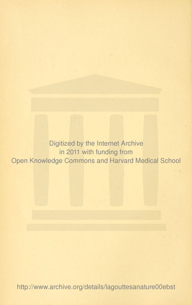 Digitizedbythe Internet Archive in 2011 with funding from Open Knowledge Gommons and Harvard Médical School http://www.archive.org/details/lagouttesanatureOOebst