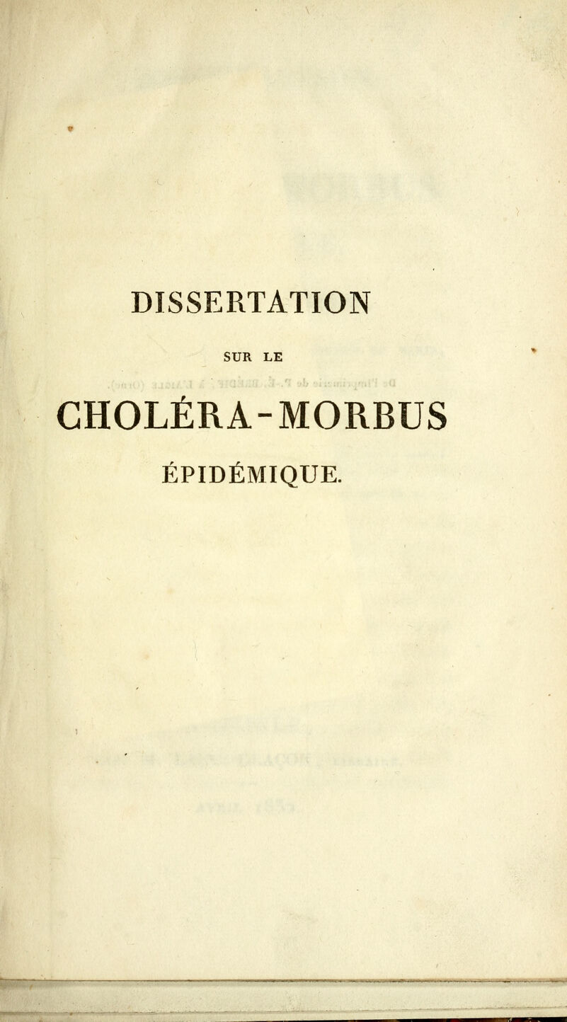 SUR LE GHOLÉRA-MORBUS ÉPIDÉMIQUE.