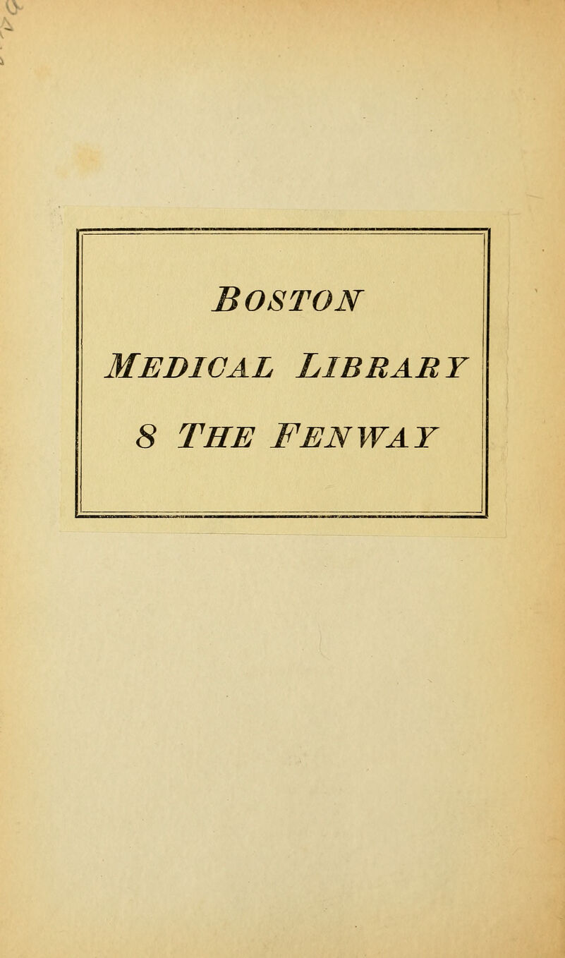 Boston Medioal Library 8 the fenway