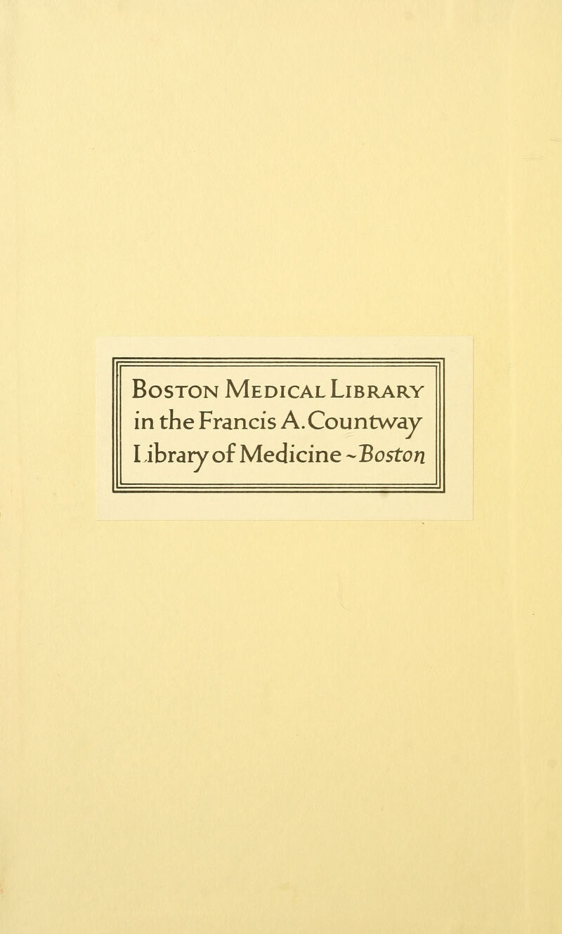 Boston Medical Library in the Francis A.Countway Library of Medicine -Boston