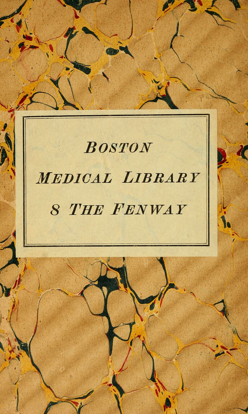 •> Boston medical libbaby 8 THE FENWAT I* r^' \