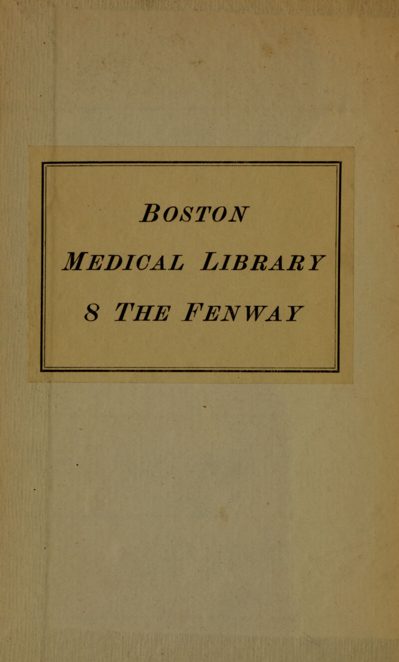 Boston Medigal Library 8 the fenway