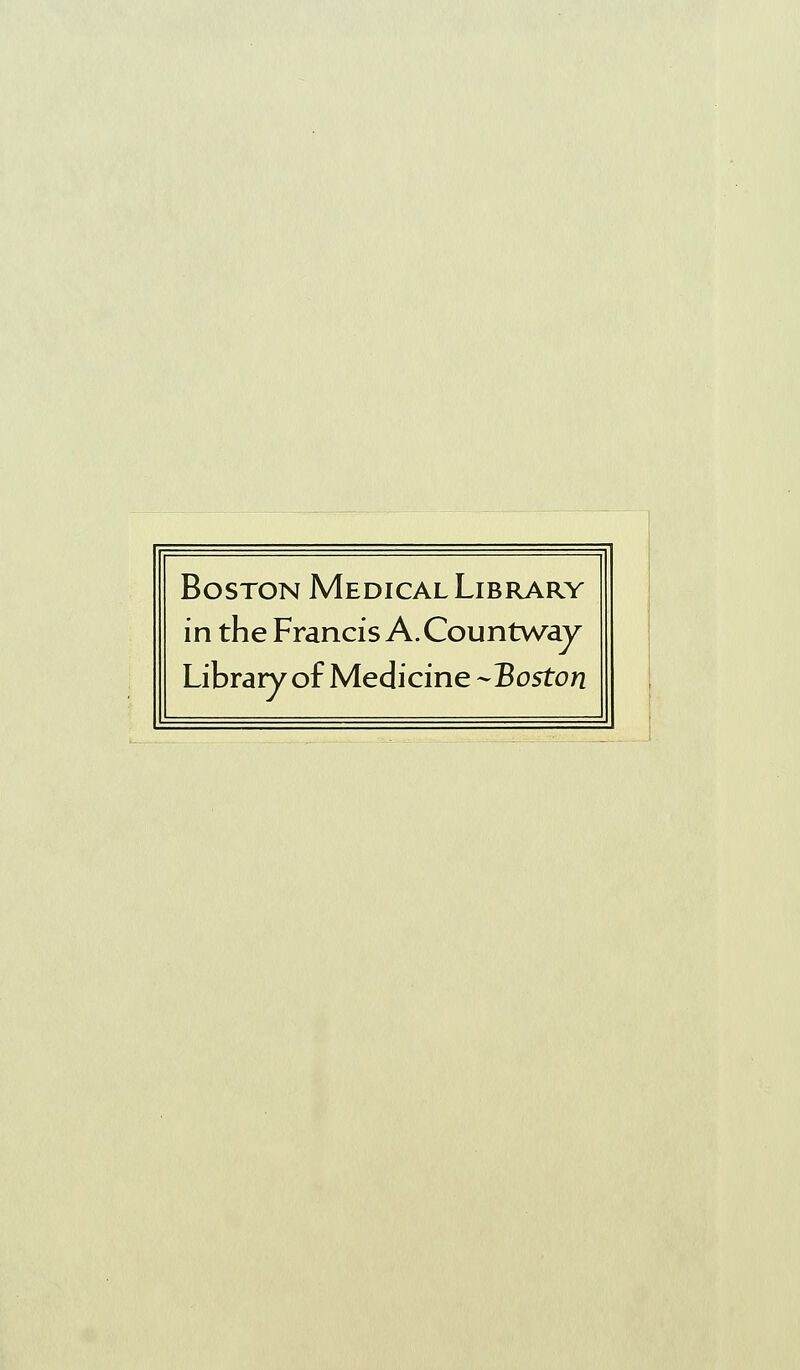 Boston Medical Library in the Francis A.Countway Library of Medicine -Boston