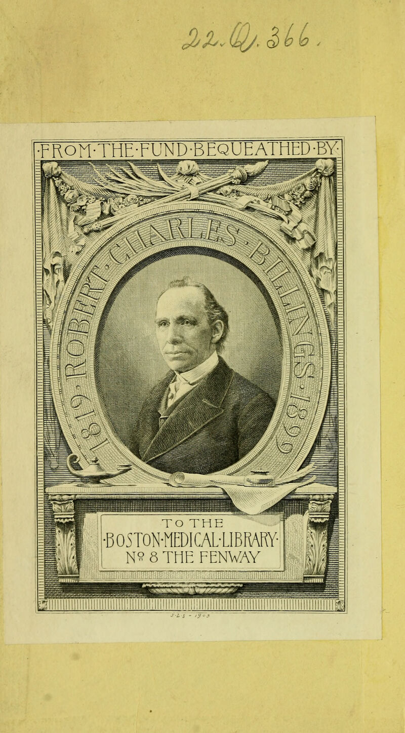 jiuQ^.^U ■FRon-THF.-FUND-BEQUEATHED-BY