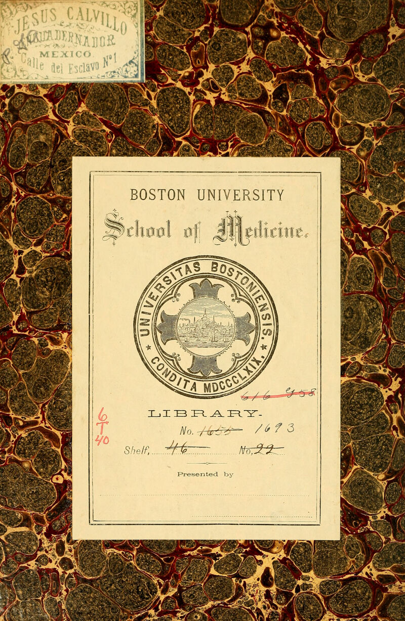 ^■^^s mi m ^^^^^^> ■■■■. « \ ^ ¿■..- /í^ BOSTON UNIVERSITY iC^'. ^'' ^v I mu k T She x_.i:o T^j^-F^iT- No. ^-ííTTí^^r-^^ /^ f 3 if, é^zrzr.. Presented by ^^^-M'^^-
