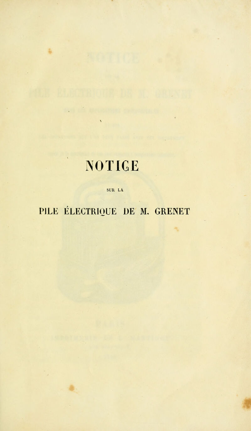 SUR LA PJLE ÉLECTRIQUE DE M. GRENET