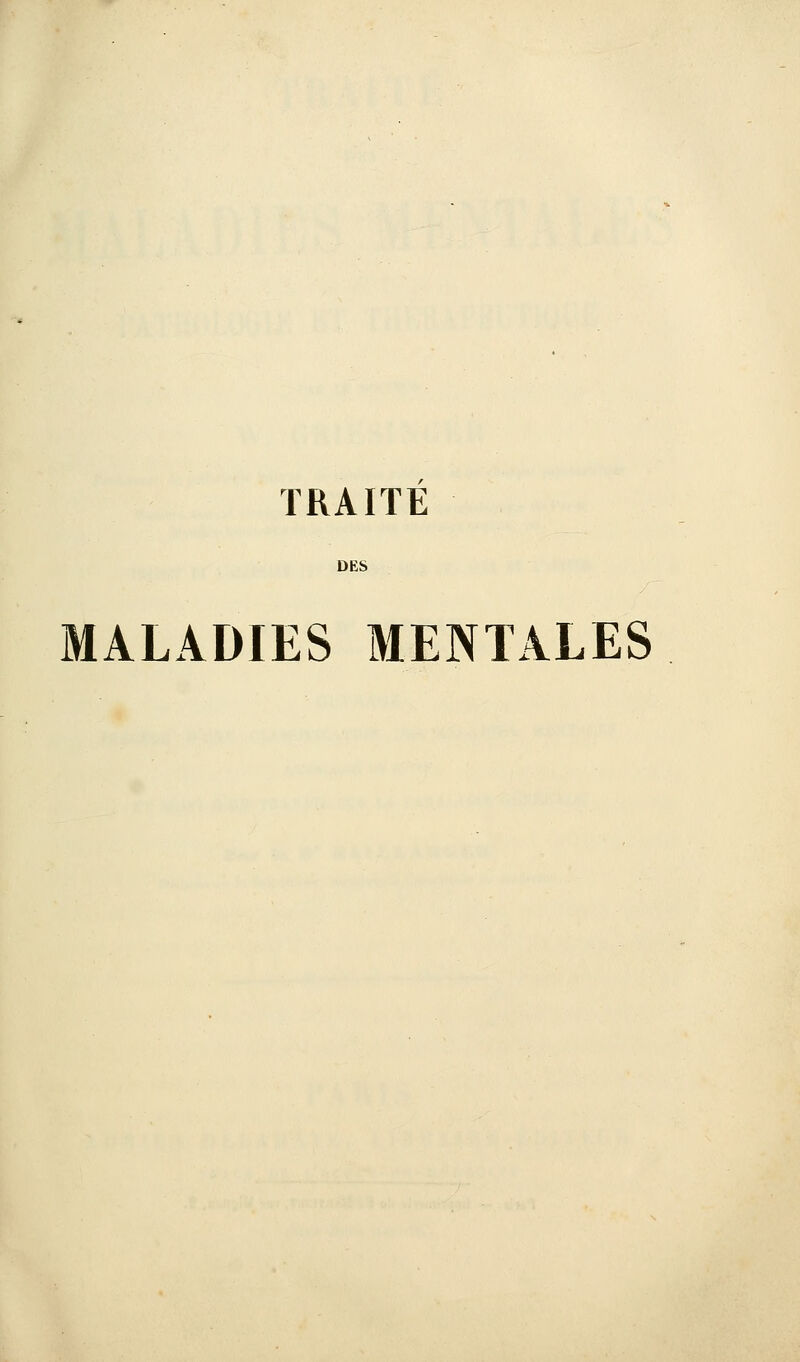 MALADIES MENTALES