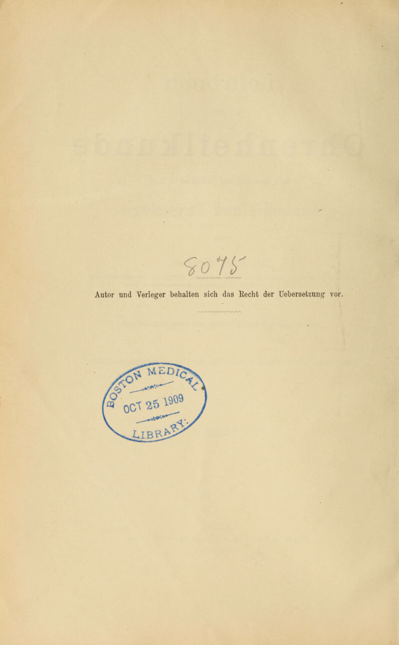 <?o75 Autor und Verleger behalten sich das Recht der Uebersetzung vor.