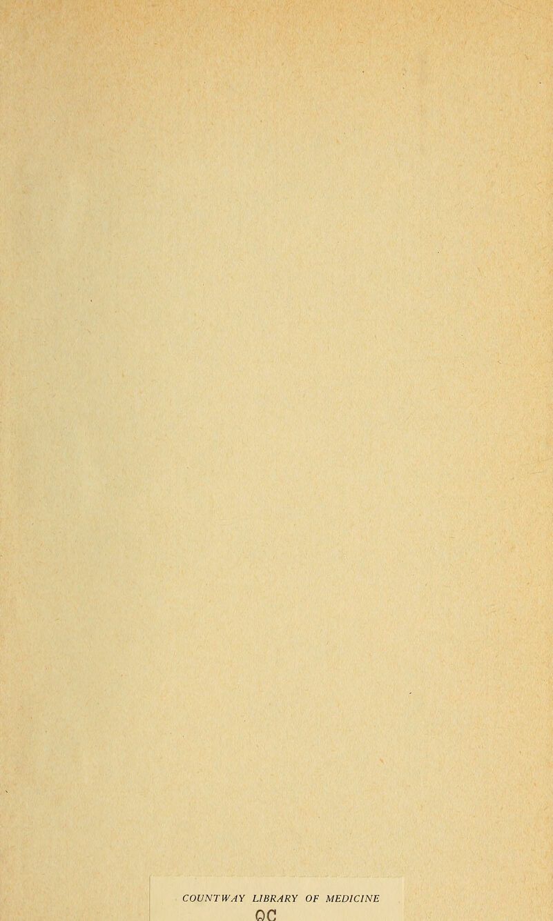 COUNTWAY LIBRARY OF MEDICINE OC