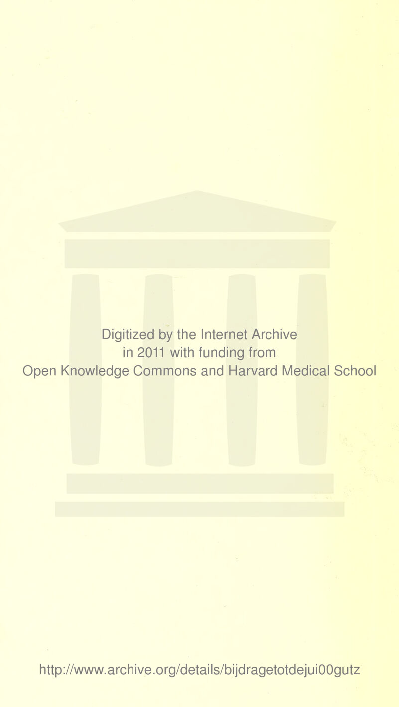 Digitized by the Internet Archive in 2011 with funding from Open Knowledge Commons and Harvard Medical School http://www.archive.org/details/bijdragetotdejuiOOgutz