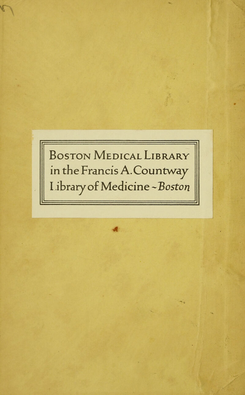 Boston Medical Library in the Francis A.Countway Library of Medicine -Boston