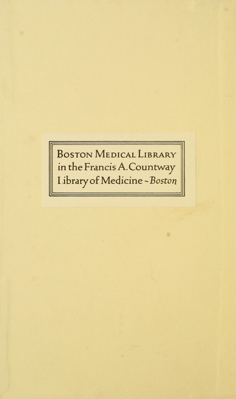 Boston Medical Library in the Francis A.Countway Library of Medicine --Boston
