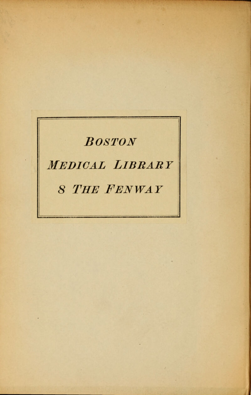 Boston Medical Library 8 THE FENWAY