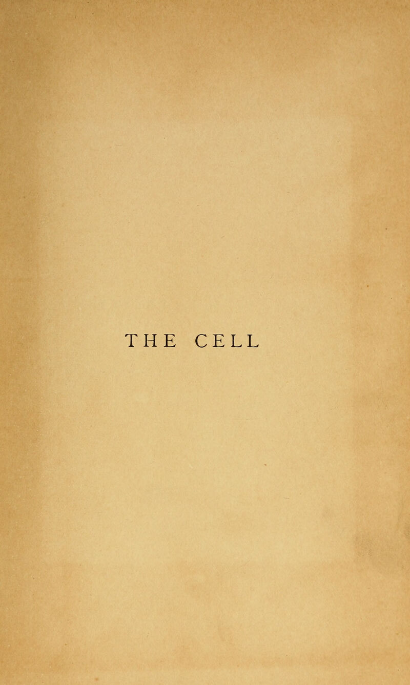 THE CELL