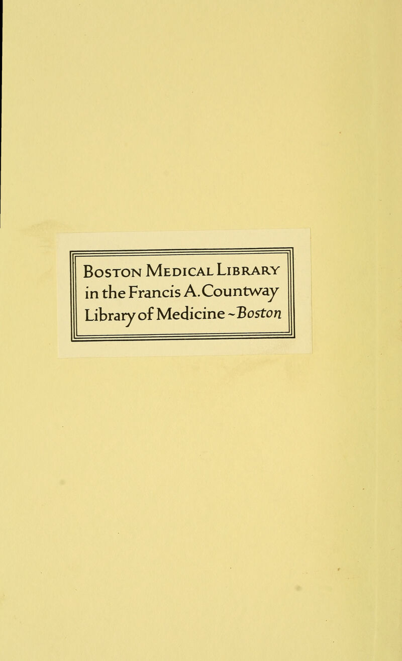 Boston Medical Library in the Francis A.Countway Library of Medicine --Boston