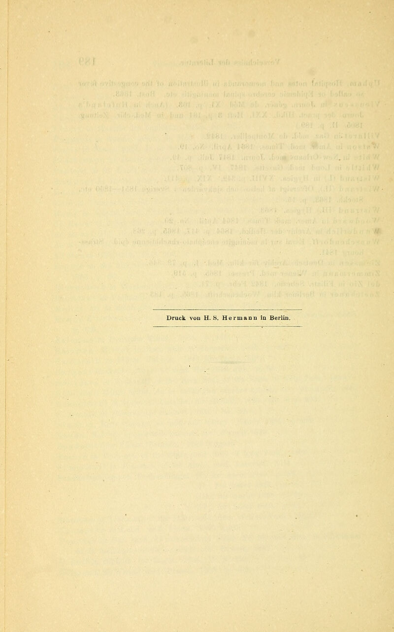 Druck von H. S. Hermann in Berlin.