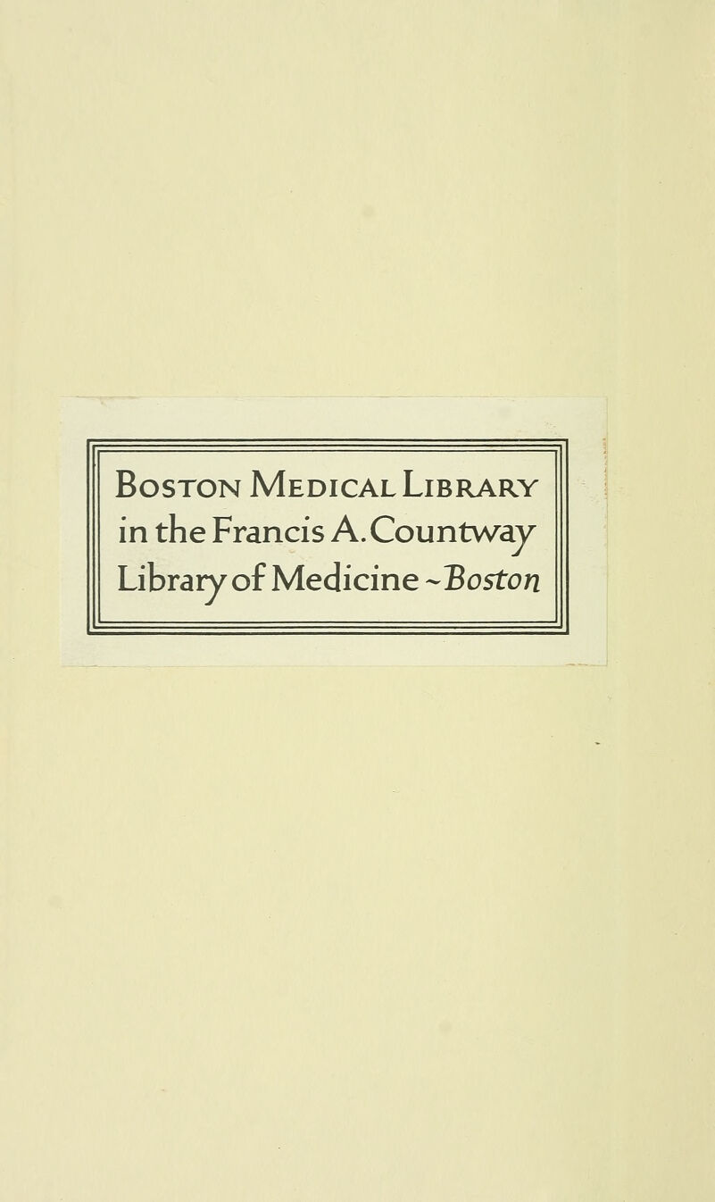 Boston Medical Library in the Francis A.Countway Library of Medicine --Boston