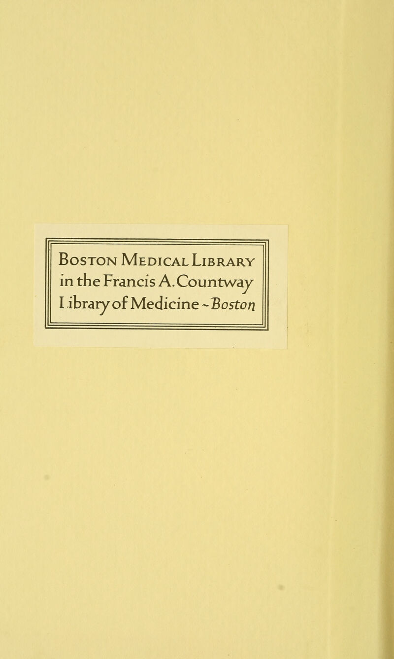 Boston Medical Library in the Francis A.Countway Library of Medicine --Boston