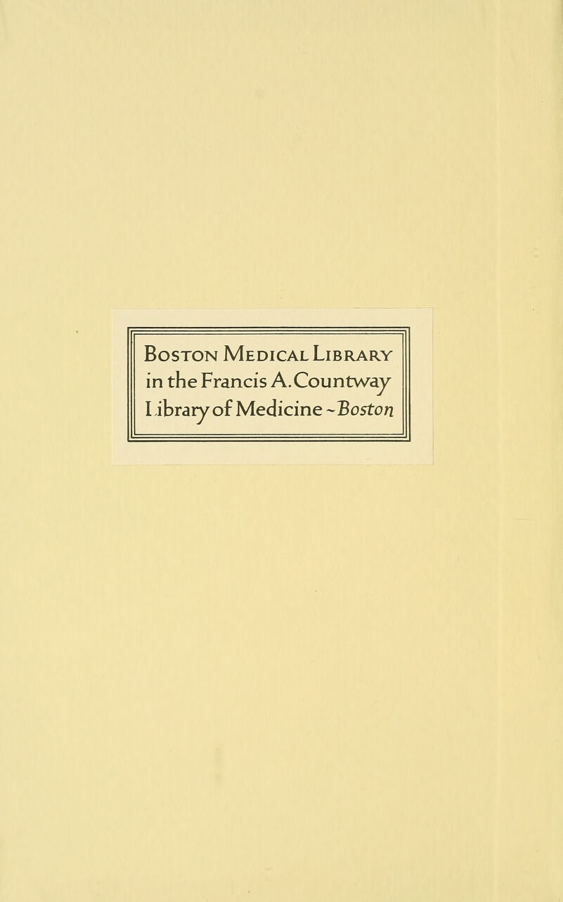 Boston Medical Library in the Francis A.Countway Library of Medicine -Boston