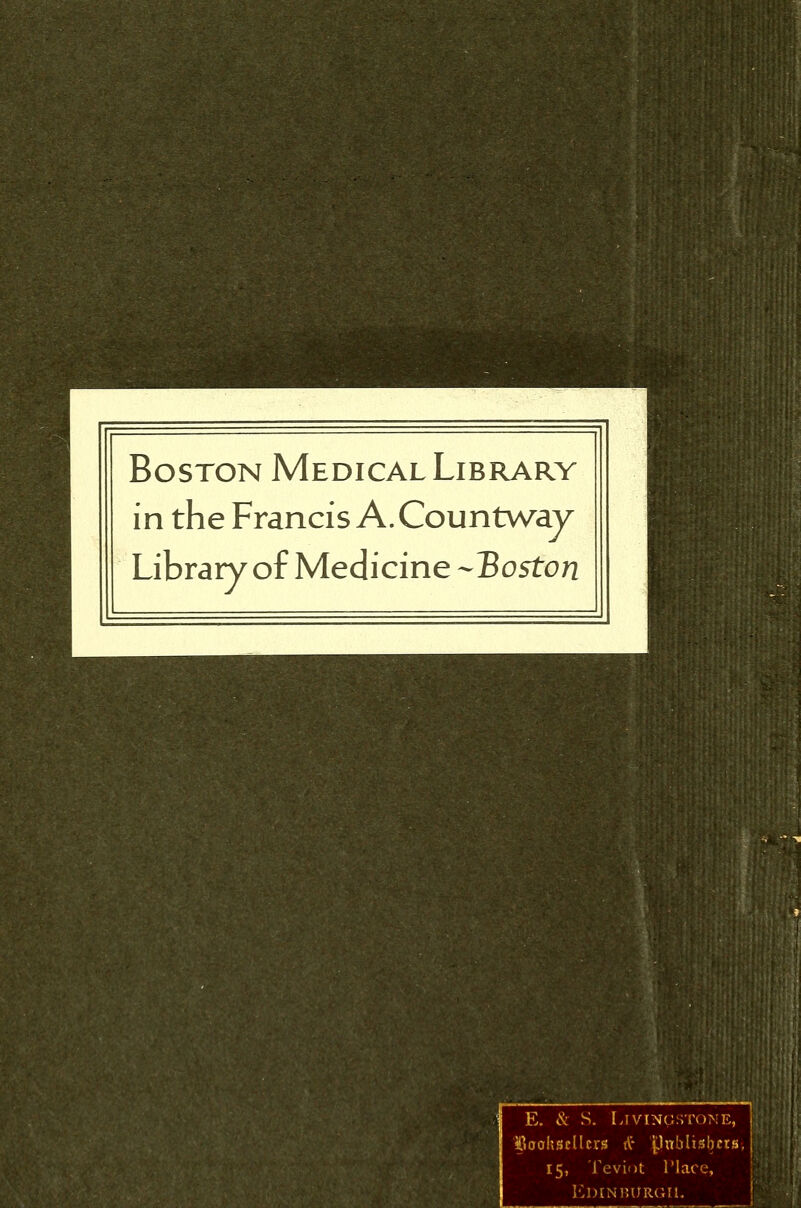 Boston Medical Library in the Francis A. Countway Library of Medicine-Boston IBooksellcrs A'