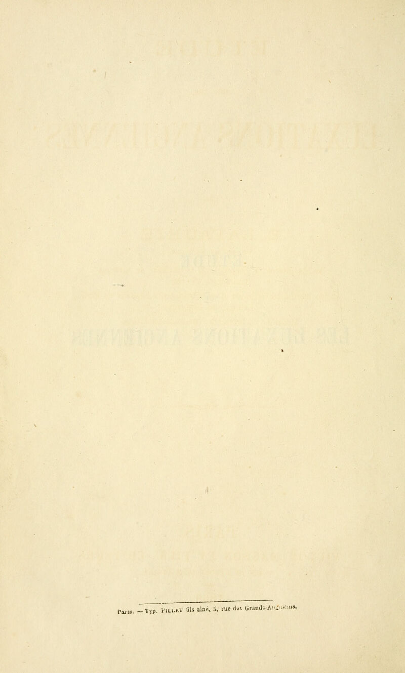 — iyp. l'iLi.ET flli ainû. b. rue il^-. Grands-A'.U--'!»'*- Pifiii. —'hP- i'