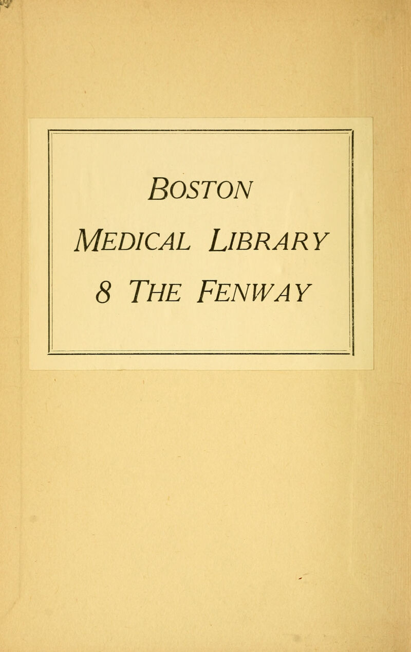 Boston Medical Library 8 The Fenway