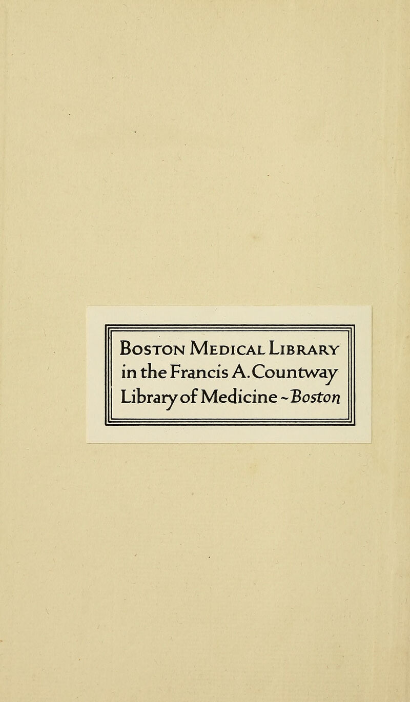 Boston Medical Library in the Francis A.Countway Library of Medicine -Boston