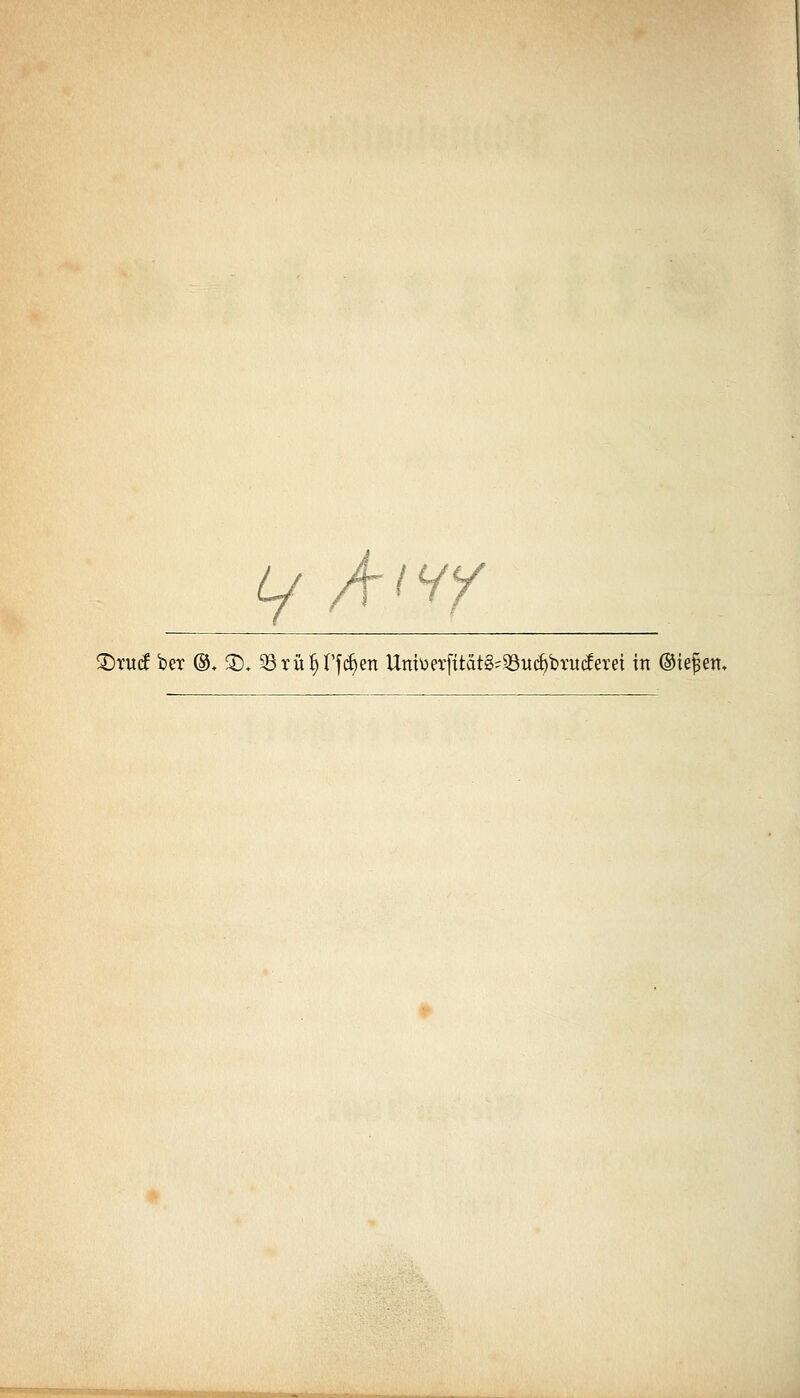 Lf A f HY ^TU(i bex ®, 3). 93rü§rf(^en Umüerfttät§'33it(^bTUcferei in ©tefen. y<>)ii-ii<«TTpriinTrj'iia«