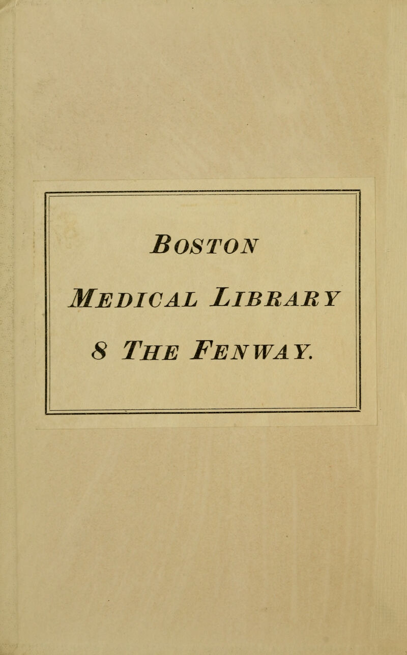 Boston Medical Library S The Fenway.