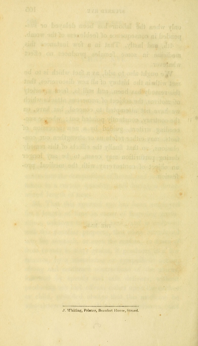 J. Whiting, PriBtcr, Beaufort Mouse, Strand.