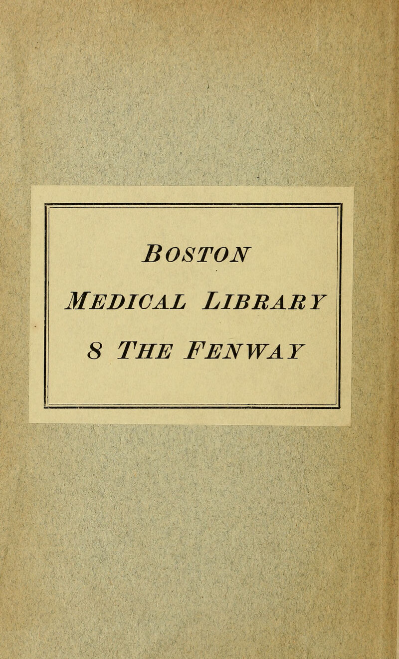 Boston Medical Libbart 8 THE Fenway