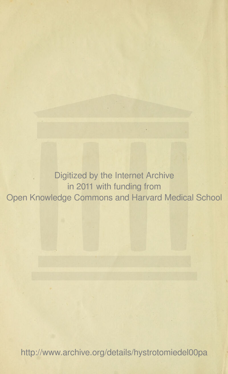 Digitized by the Internet Archive in 2011 with funding from Open Knowledge Commons and Harvard Médical School http://www.archive.org/details/hystrotomiedelOOpa